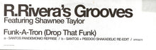 Load image into Gallery viewer, Robbie Rivera Featuring Shawnee Taylor : Funk-A-Tron (Drop That Funk) (12&quot;, Promo)
