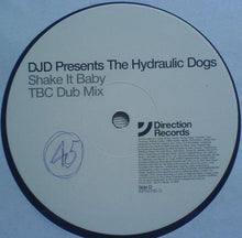 Load image into Gallery viewer, The Hydraulic Dogs : Shake It Baby (2x12&quot;, Single, Promo)
