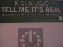 Load image into Gallery viewer, K-Ci &amp; JoJo : Tell Me It&#39;s Real (12&quot;, Promo)
