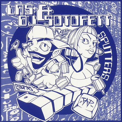 LNS (2) & DJ Sotofett : Sputters (2x12