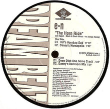 Load image into Gallery viewer, e-N : The Horn Ride (Remixes) (2x12")
