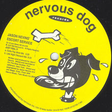Load image into Gallery viewer, Jason Nevins&#39; Escort Service : Just Feel It (12&quot;)
