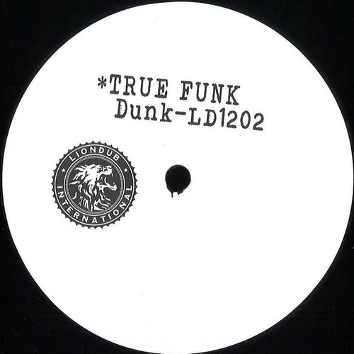 Dunk (13) : True Funk (12