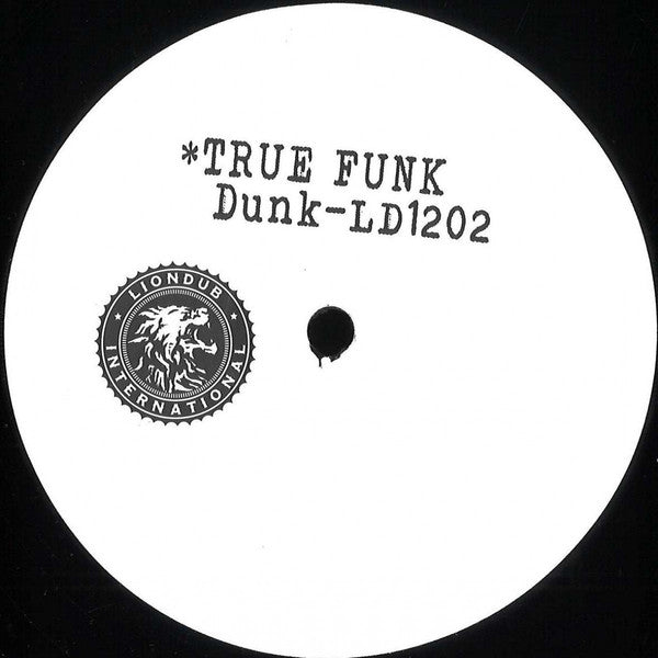 Dunk (13) : True Funk (12