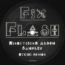 Load image into Gallery viewer, Various : Fix Flash - Nightvision Album Sampler (12", Promo, Smplr)

