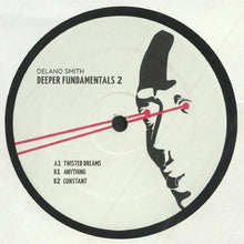 Load image into Gallery viewer, Delano Smith : Deeper Fundamentals 2 (12&quot;)
