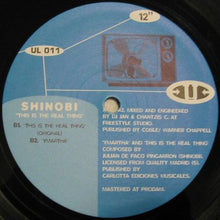 Load image into Gallery viewer, Shinobi : This Is The Real Thing (12")
