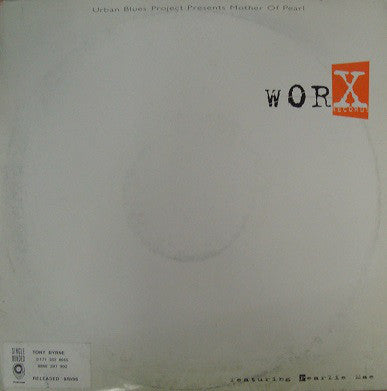 Urban Blues Project Presents Mother Of Pearl : Your Heaven (2x12