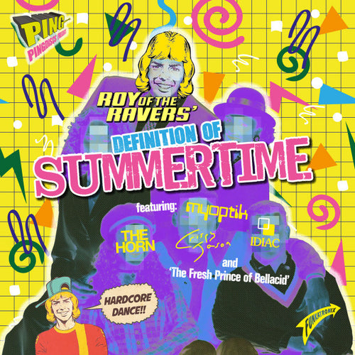 Roy Of The Ravers : Definition Of Summertime (12