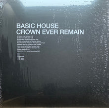 Load image into Gallery viewer, Basic House : Crown Ever Remain (12&quot;, EP)
