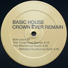 Load image into Gallery viewer, Basic House : Crown Ever Remain (12&quot;, EP)
