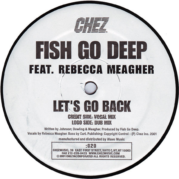 Fish Go Deep Feat. Rebecca Meagher : Let's Go Back (12