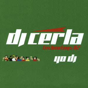 DJ Cerla : Technotoys 02 - Yo DJ (12