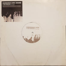 Load image into Gallery viewer, Badmarsh &amp; Shri : Swarm (12", Single)
