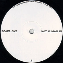 Load image into Gallery viewer, Scape One : Not Human EP (12", EP)
