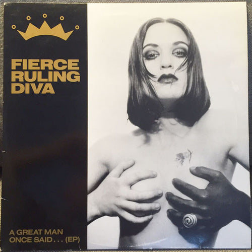 Fierce Ruling Diva : A Great Man Once Said... EP (2x12