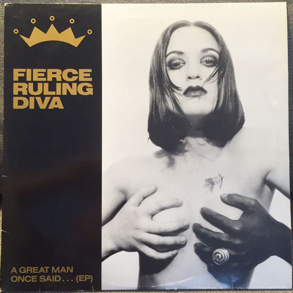 Fierce Ruling Diva : A Great Man Once Said... EP (2x12