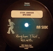 Load image into Gallery viewer, Steve Johnson : Open Wide / Pump Up The Track (12&quot;)
