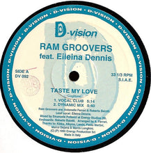 Load image into Gallery viewer, Ram Groovers Feat. Eileina Dennis : Taste My Love (12&quot;)
