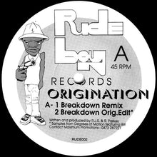 Load image into Gallery viewer, Origination : Breakdown (Remix) (12&quot;)
