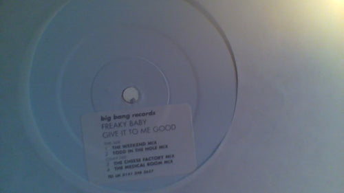 Freaky Baby : Give It To Me Good (12