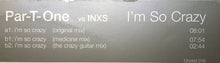 Load image into Gallery viewer, Par-T-One Vs INXS : I&#39;m So Crazy (12&quot;)
