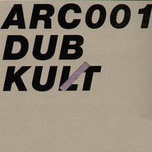 Load image into Gallery viewer, Dub Kult : Stop The World (12")
