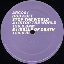 Load image into Gallery viewer, Dub Kult : Stop The World (12")
