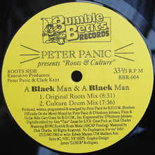 Load image into Gallery viewer, Peter Panic Presents Roots &amp; Culture : A Black Man &amp; A Black Man (12")
