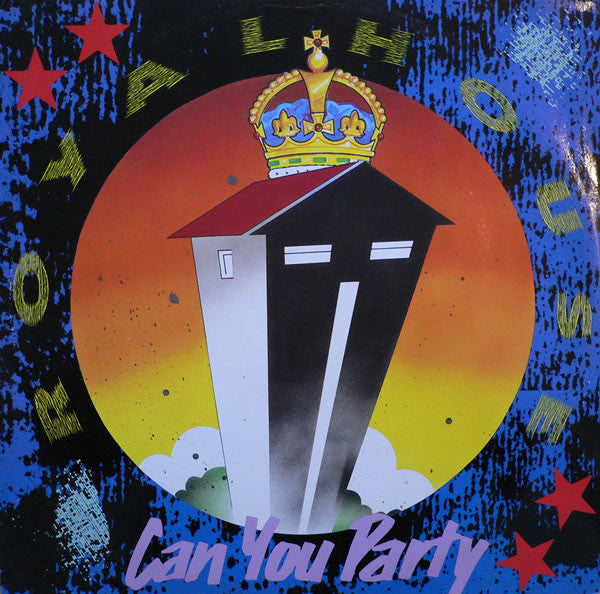 Royal House : Can You Party (B-Boy Remix) (12