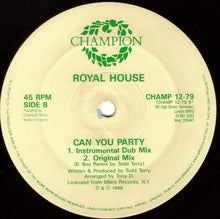 Load image into Gallery viewer, Royal House : Can You Party (B-Boy Remix) (12&quot;, Pic)
