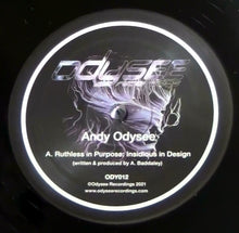 Load image into Gallery viewer, Andy Odysee : Ruthless In Purpose: Insidious In Design / Provocateur / Status Anxiety (12&quot;, EP)
