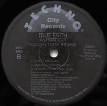 Load image into Gallery viewer, True Faith W/ Final Cut : You Can't Deny The Bass (12")
