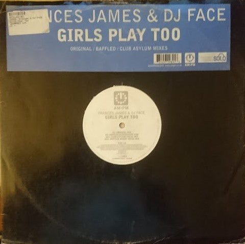 Frances James & DJ Face : Girls Play Too (12