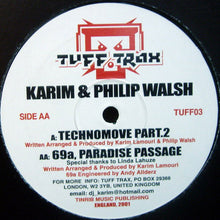 Load image into Gallery viewer, Karim &amp; Phillip Walsh : Technomove Part.2 / 69a, Paradise Passage (12")
