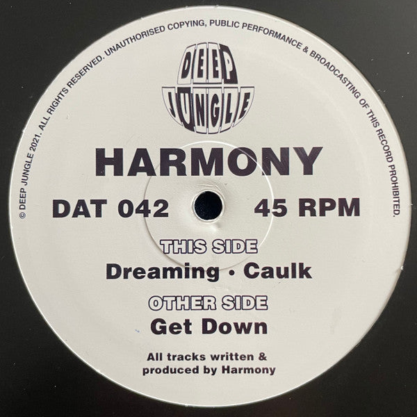 Harmony* : Get Down / Dreaming / Caulk (12