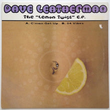 Load image into Gallery viewer, Dave Leatherman : The &quot;Lemon Twist&quot; E.P. (12&quot;, EP)
