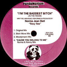 Load image into Gallery viewer, Norma Jean Bell : I'm The Baddest Bitch (In The Room) (12")
