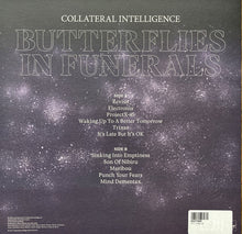 Load image into Gallery viewer, Collateral Intelligence : Butterflies In Funerals (LP, Album)
