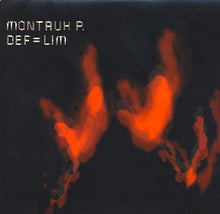 Load image into Gallery viewer, Montauk P.* : Def=Lim (4x12", Album, Gat)

