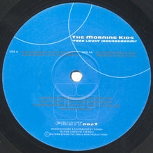 Load image into Gallery viewer, The Morning Kids : Free Lovin&#39; (Housedream) (12&quot;)
