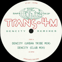 Load image into Gallery viewer, Trans-4M : Dencity Remixes (12&quot;)
