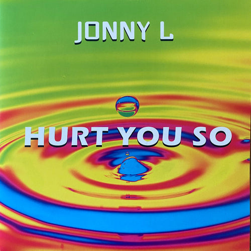 Jonny L : Hurt You So EP (12