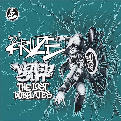 D'Cruze : Watch Out The Lost Dubplates (12