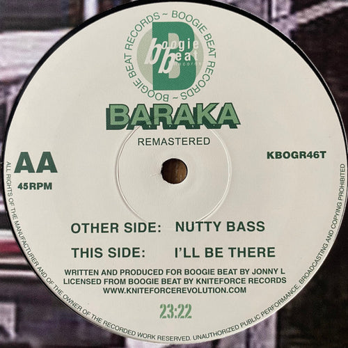 Baraka : Nutty Bass / I'll Be There (12