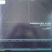 Load image into Gallery viewer, Pressure Rise : Stranger (12")
