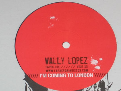 Wally Lopez : I'm Coming To London (12