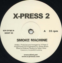Load image into Gallery viewer, X-Press 2 : Smoke Machine (12")
