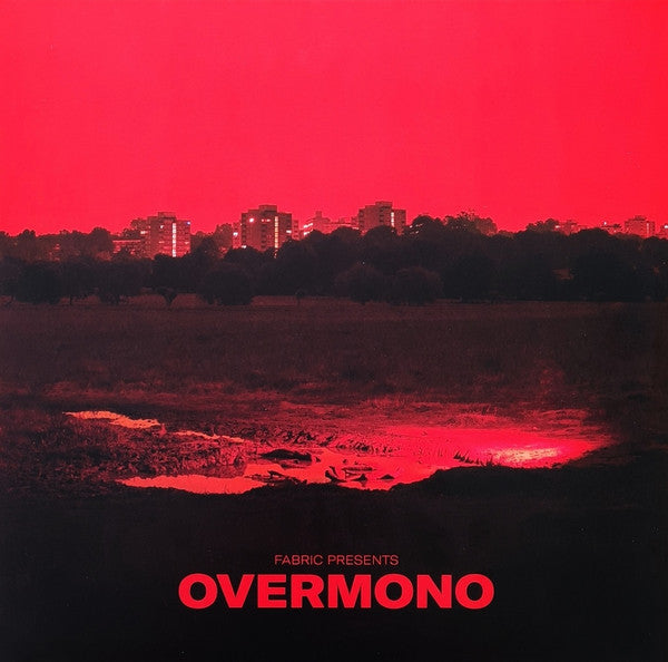 Overmono : Fabric Presents Overmono (2xLP, Comp)