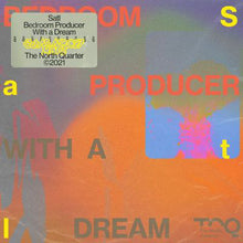 Load image into Gallery viewer, Satl : Bedroom Producer With A Dream (12&quot;, EP)
